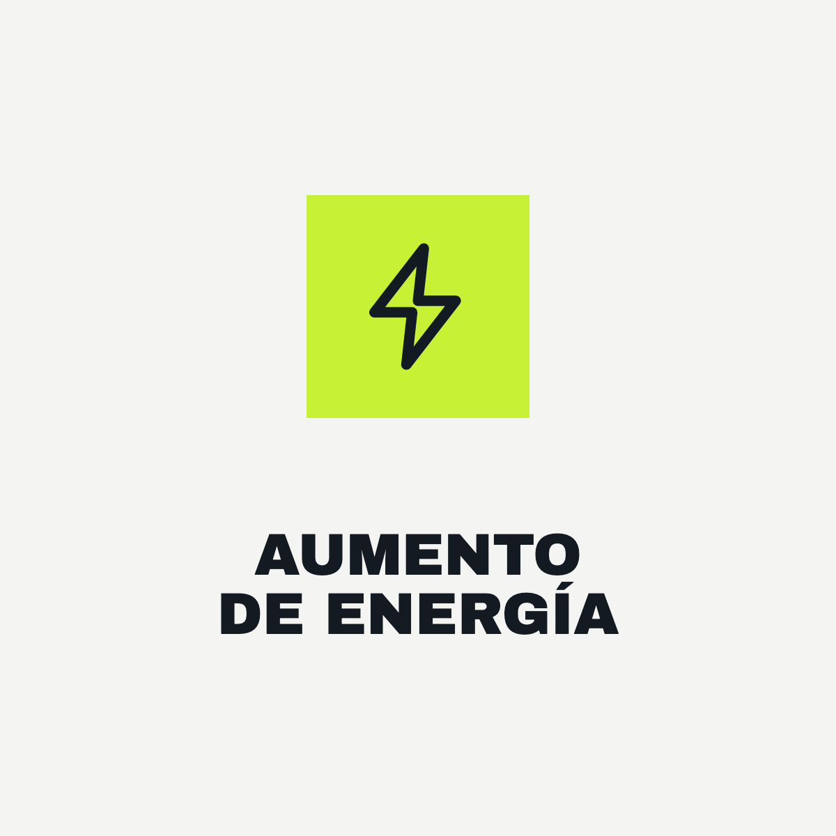 Objetivo: Aumento de energía