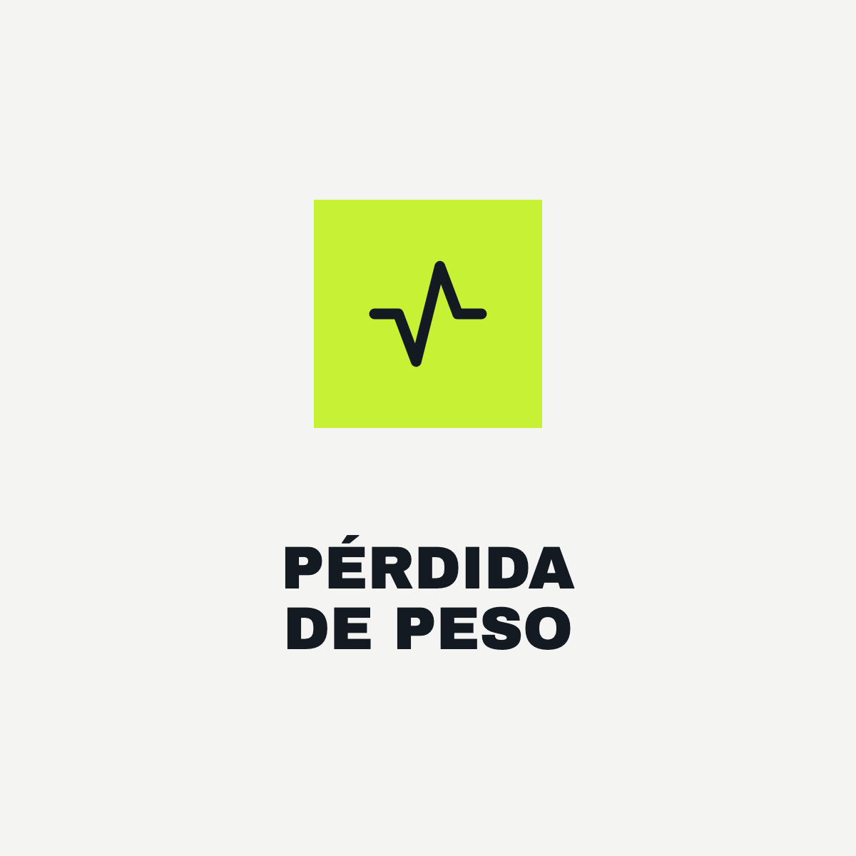 Objetivo: Pérdida de peso