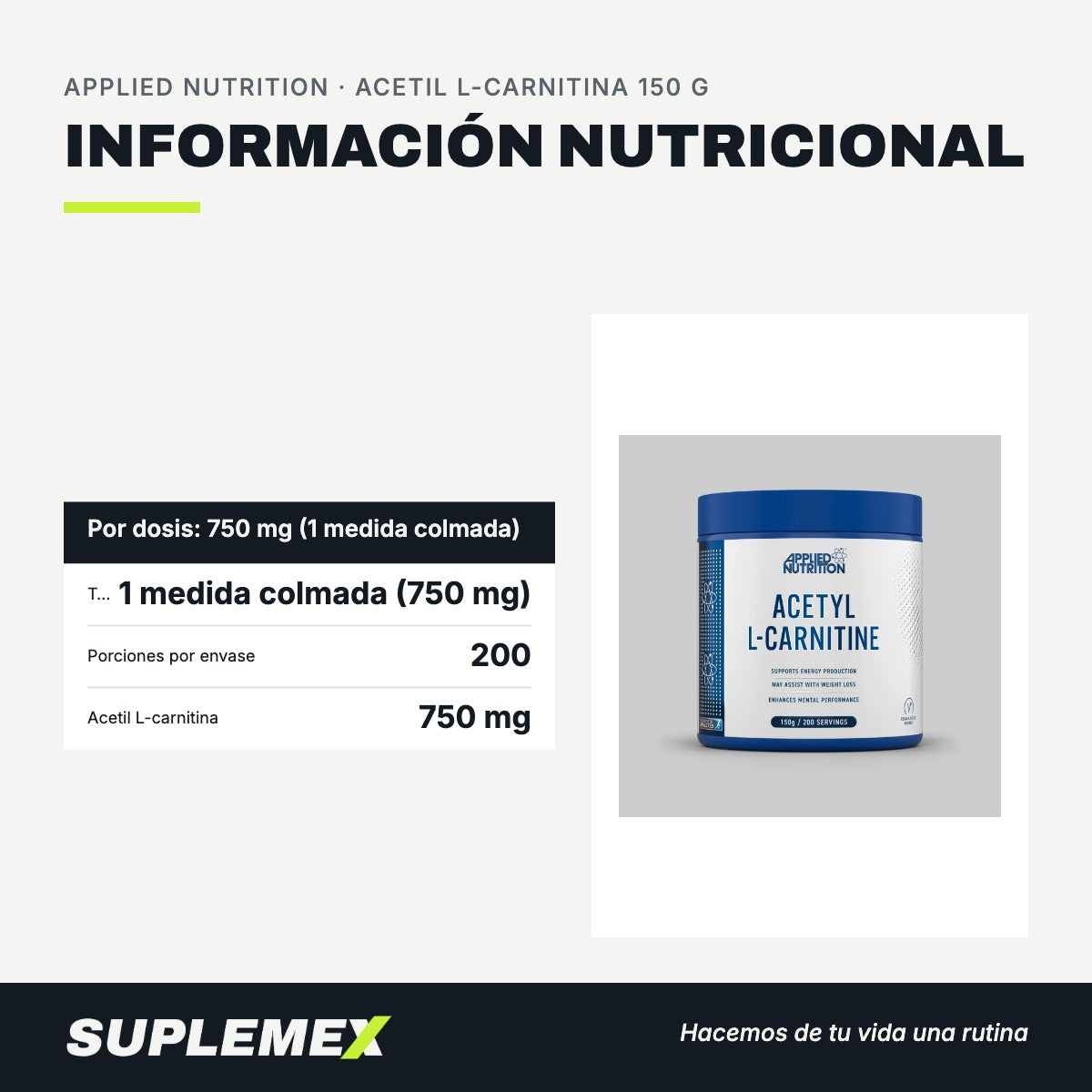 Información nutricional Acetil l-carnitina 150 g