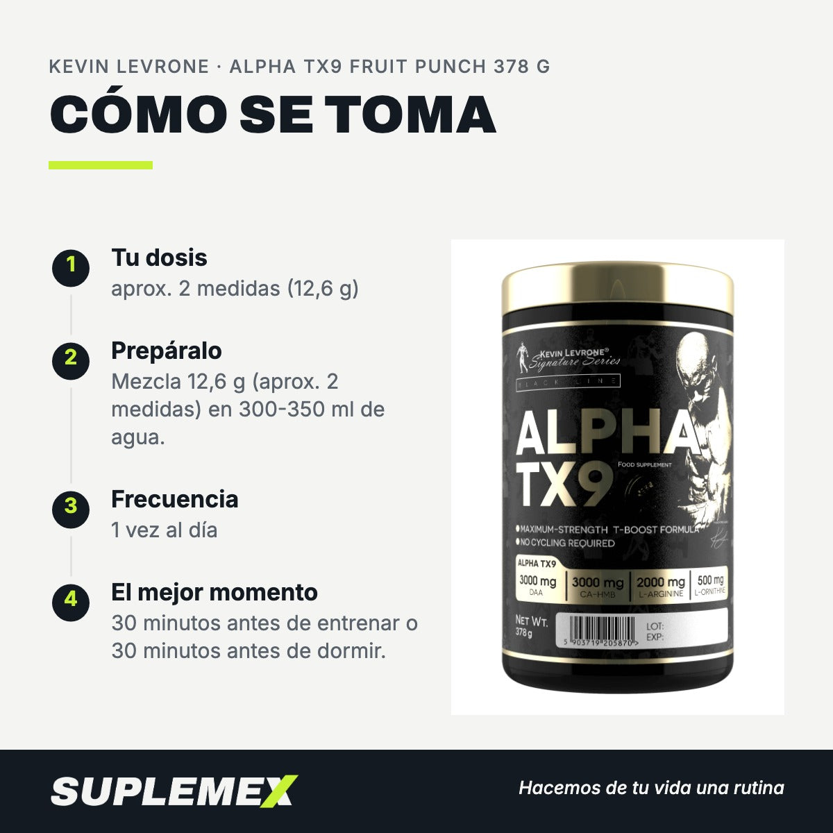 Modo de uso Alpha tx9 fruit punch: 12,6 g (aprox. 2 medidas) en 300-350 ml
