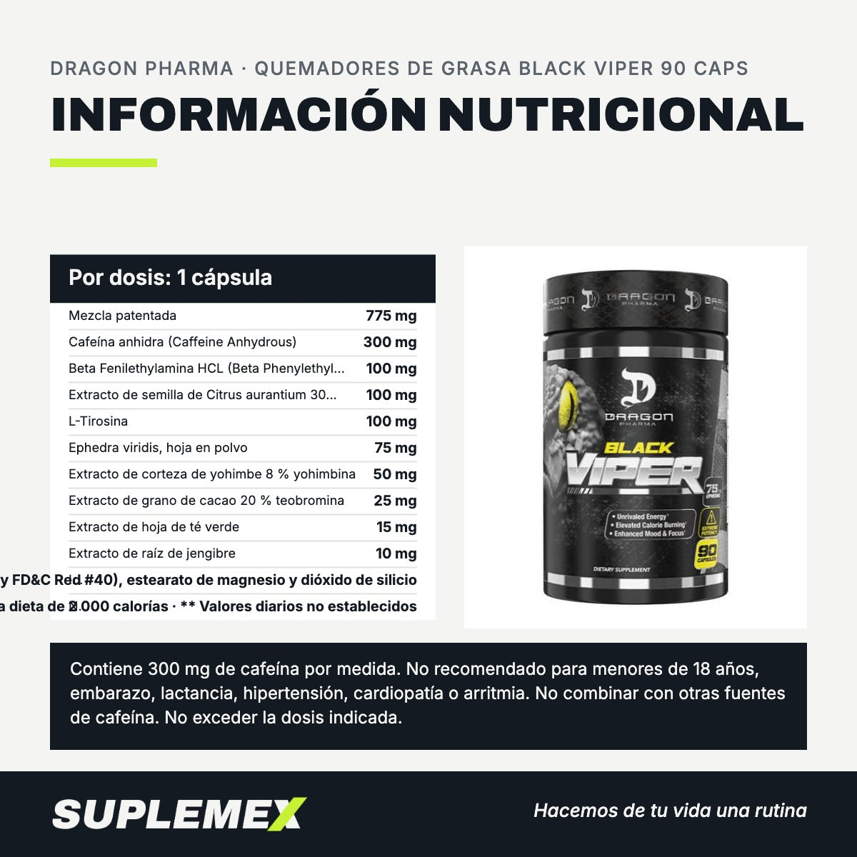 Información nutricional Quemadores de grasa black viper 90 caps