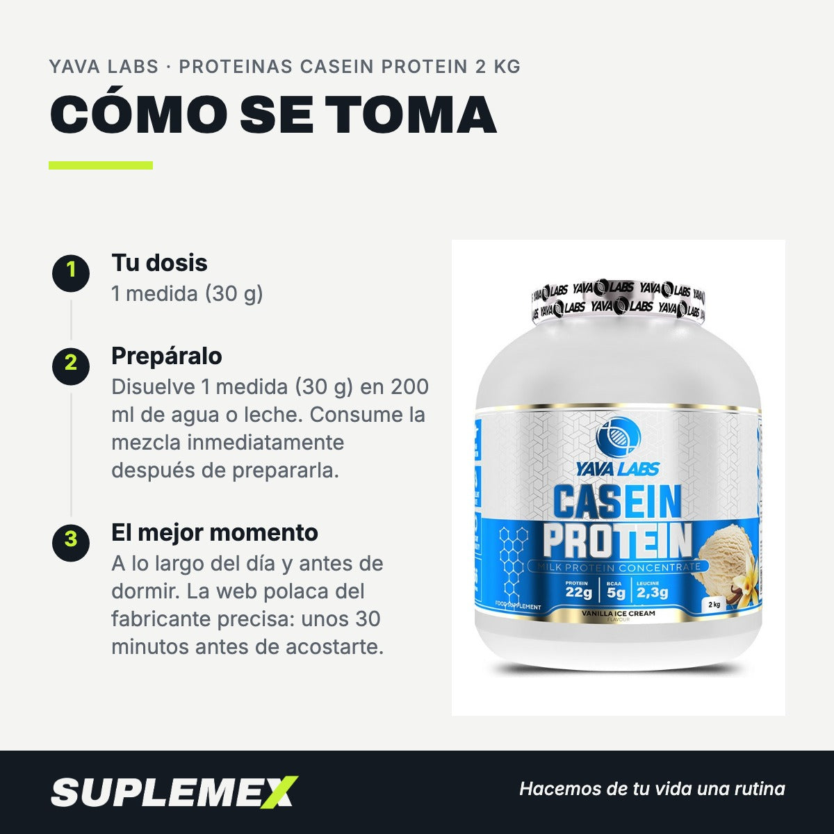 Modo de uso Proteinas casein protein: 30 g (1 medida) en 200 ml