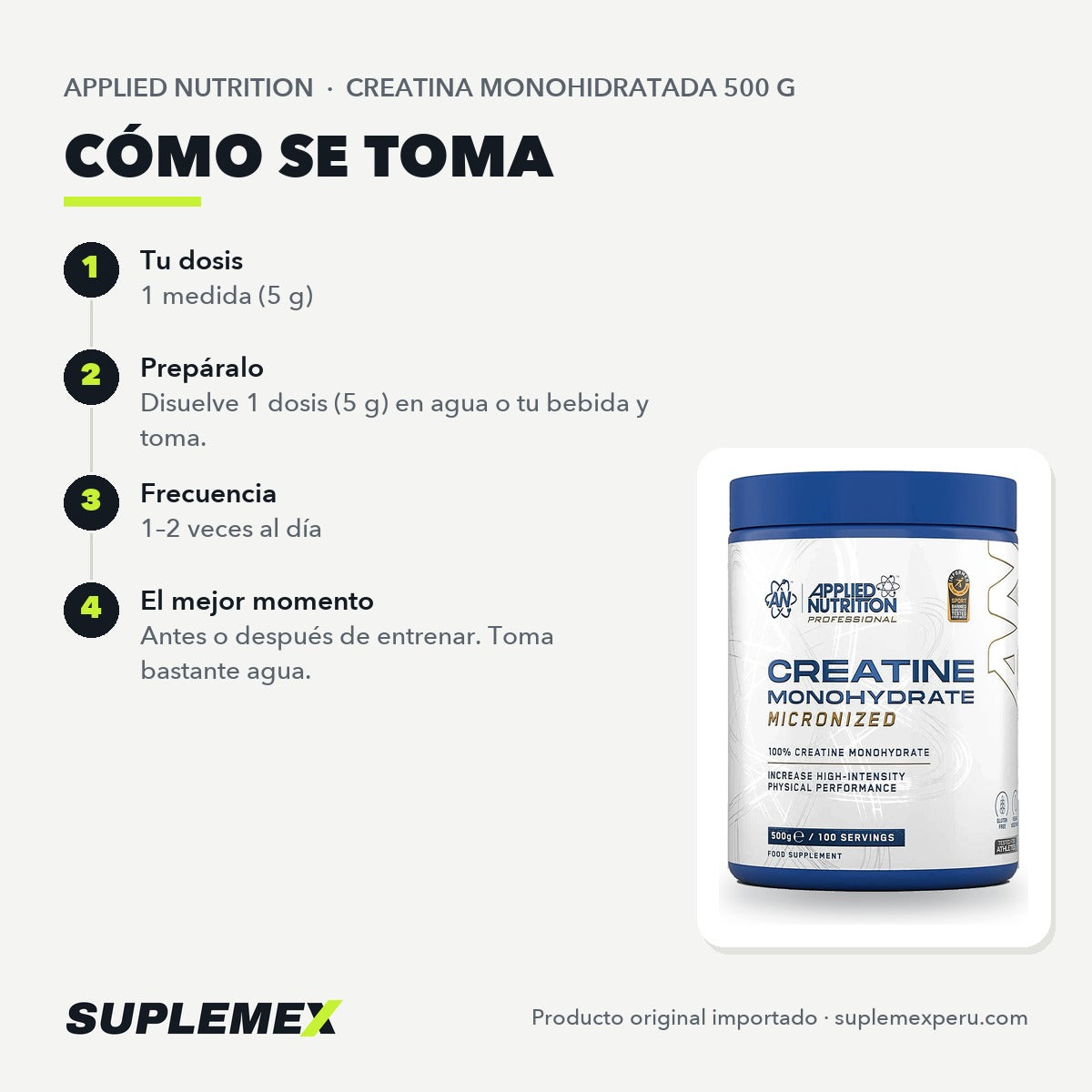 Modo de uso de Creatina Applied Nutrition 500 g: una medida de 5 g al día en agua o jugo.
