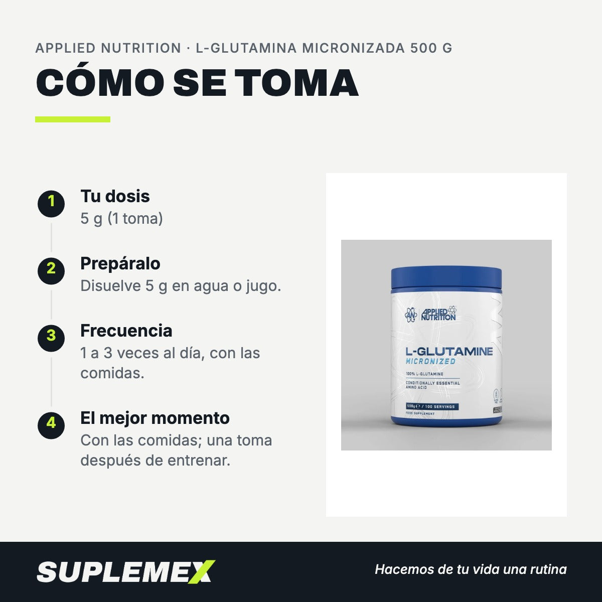 Modo de uso L-glutamina micronizada: 5 g por toma
