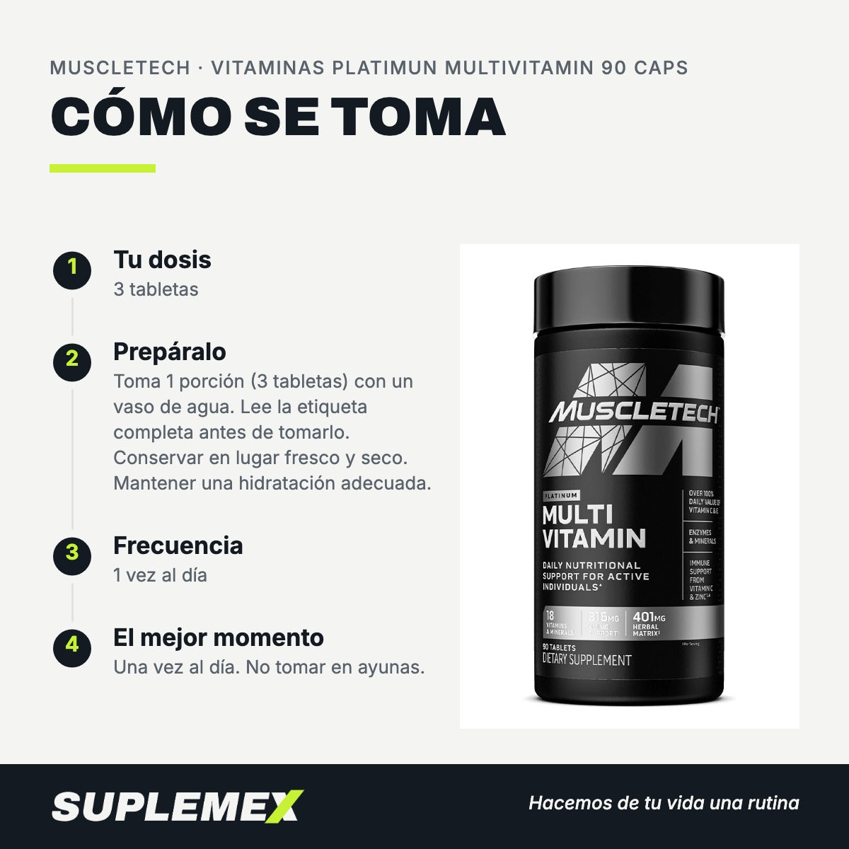Modo de uso Vitaminas platimun multivitamin: 3 tabletas (1 porción)