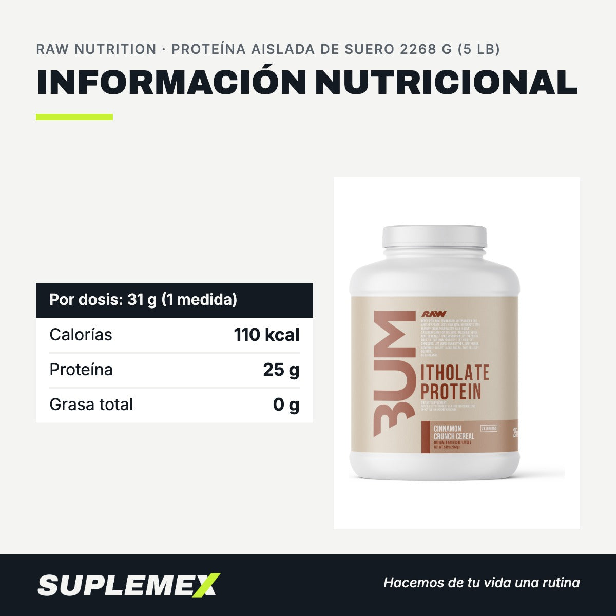 Información nutricional Proteína aislada de suero 2268 g (5 lb)