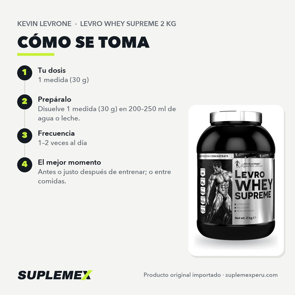 Modo de uso de Levro Whey Supreme Kevin Levrone 2 kg: una medida de 30 g en agua o leche.