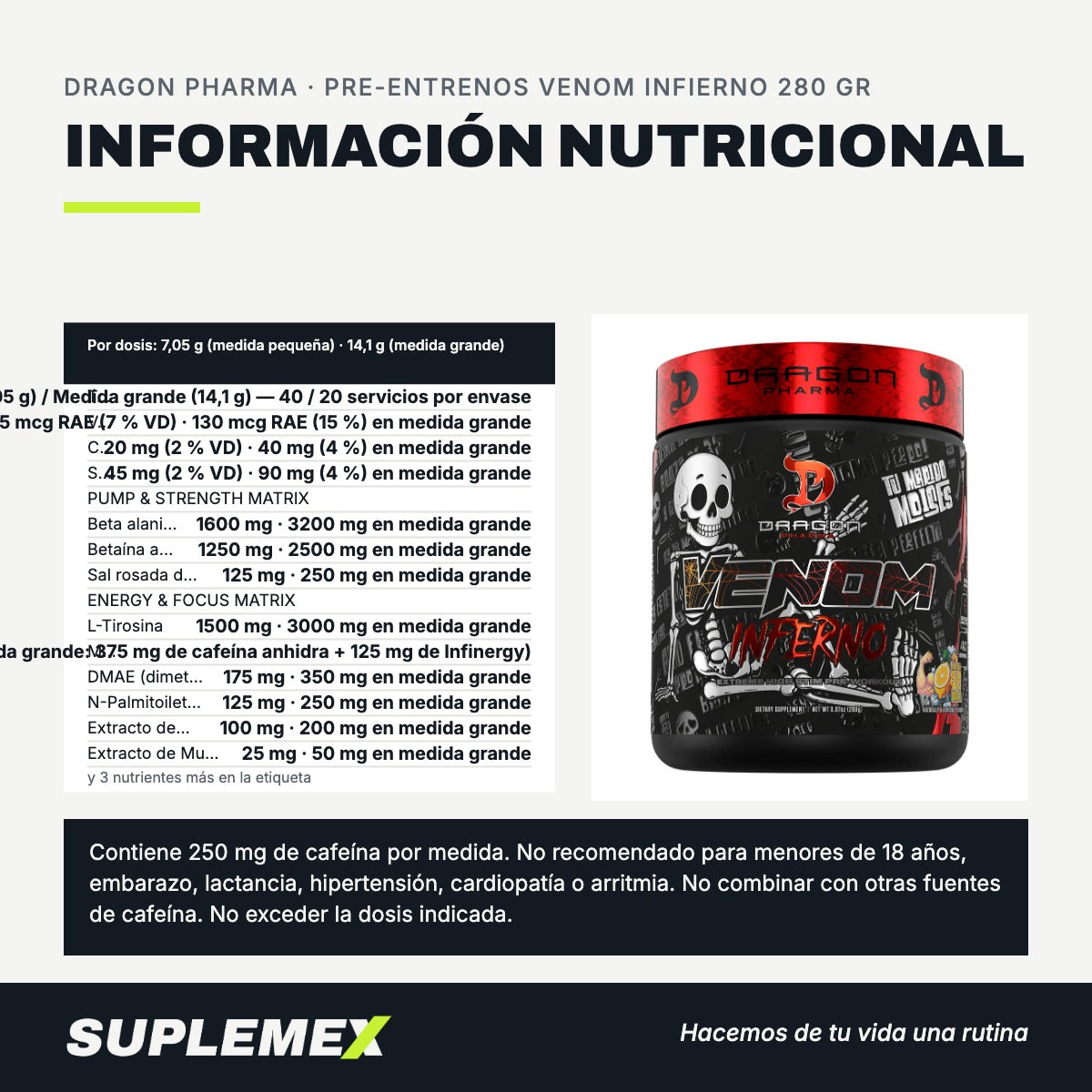 Información nutricional Pre-entrenos venom infierno 280 gr