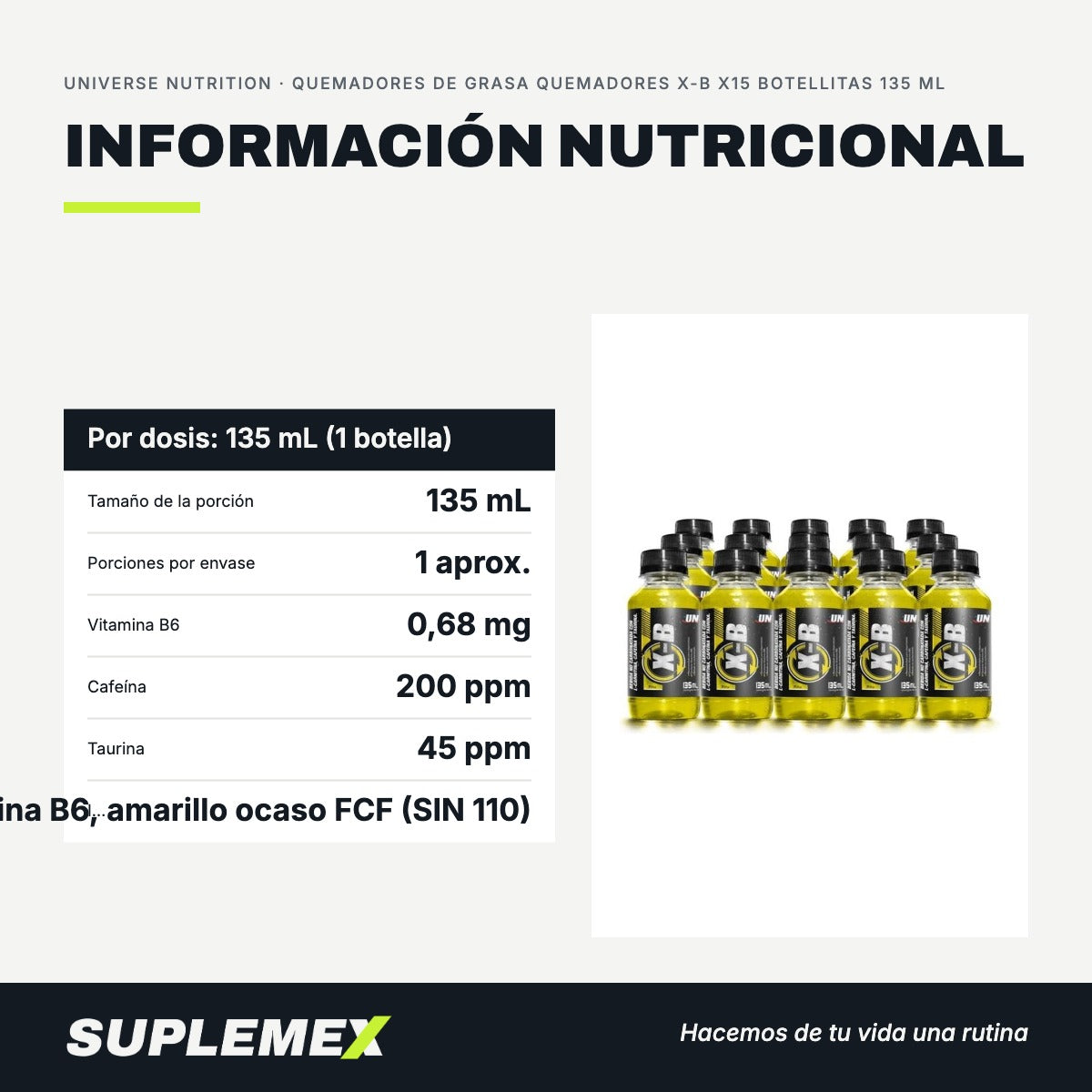 Información nutricional Quemadores de grasa quemadores x-b x15 botellitas 135 ml